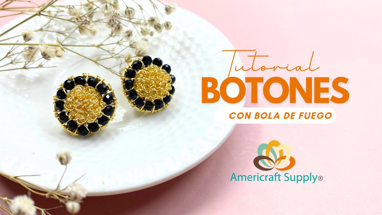 Aretes Botones con Bola de Fuego con alambre Americraft Supply